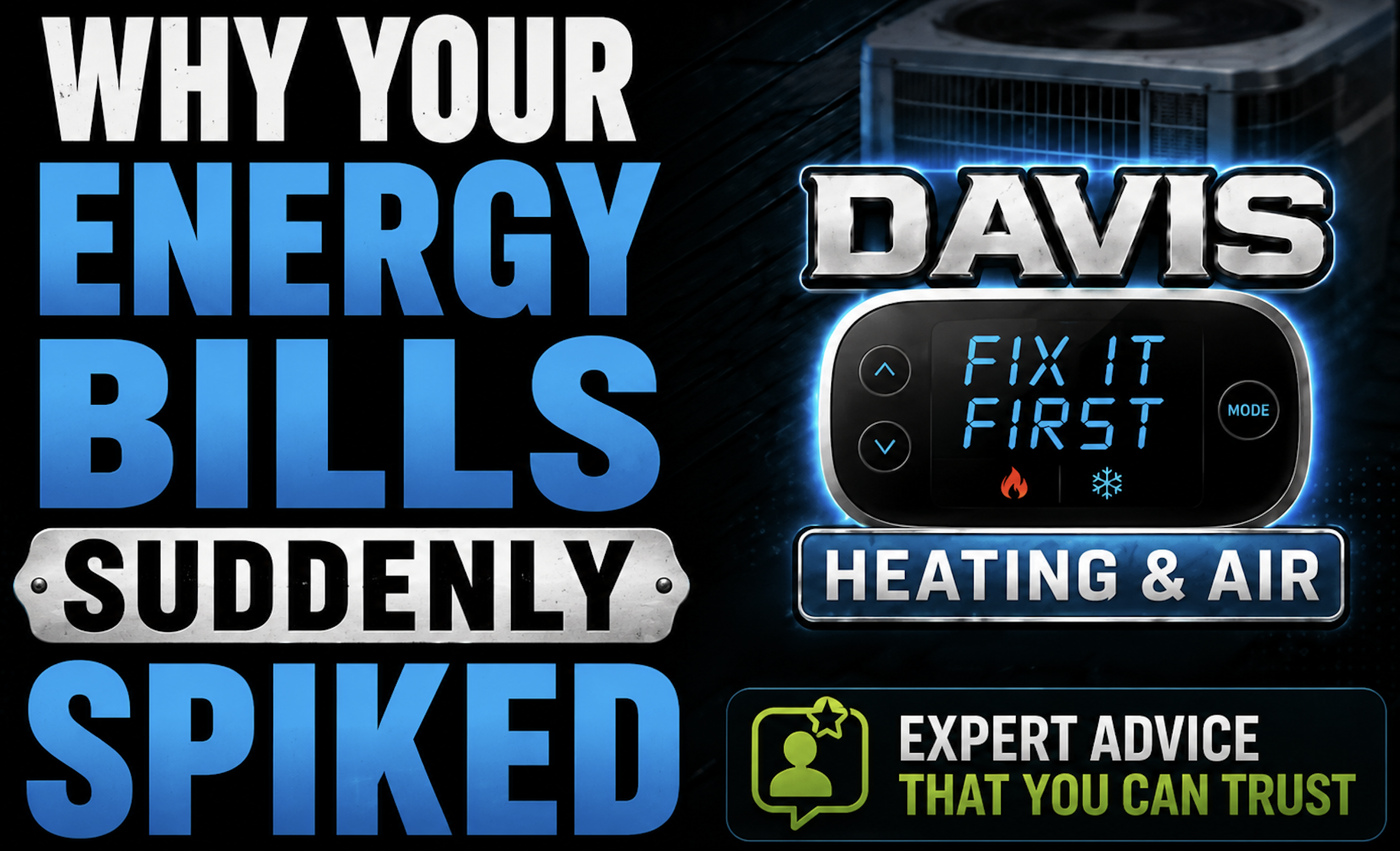 Why Your Energy Bills Suddenly Spiked