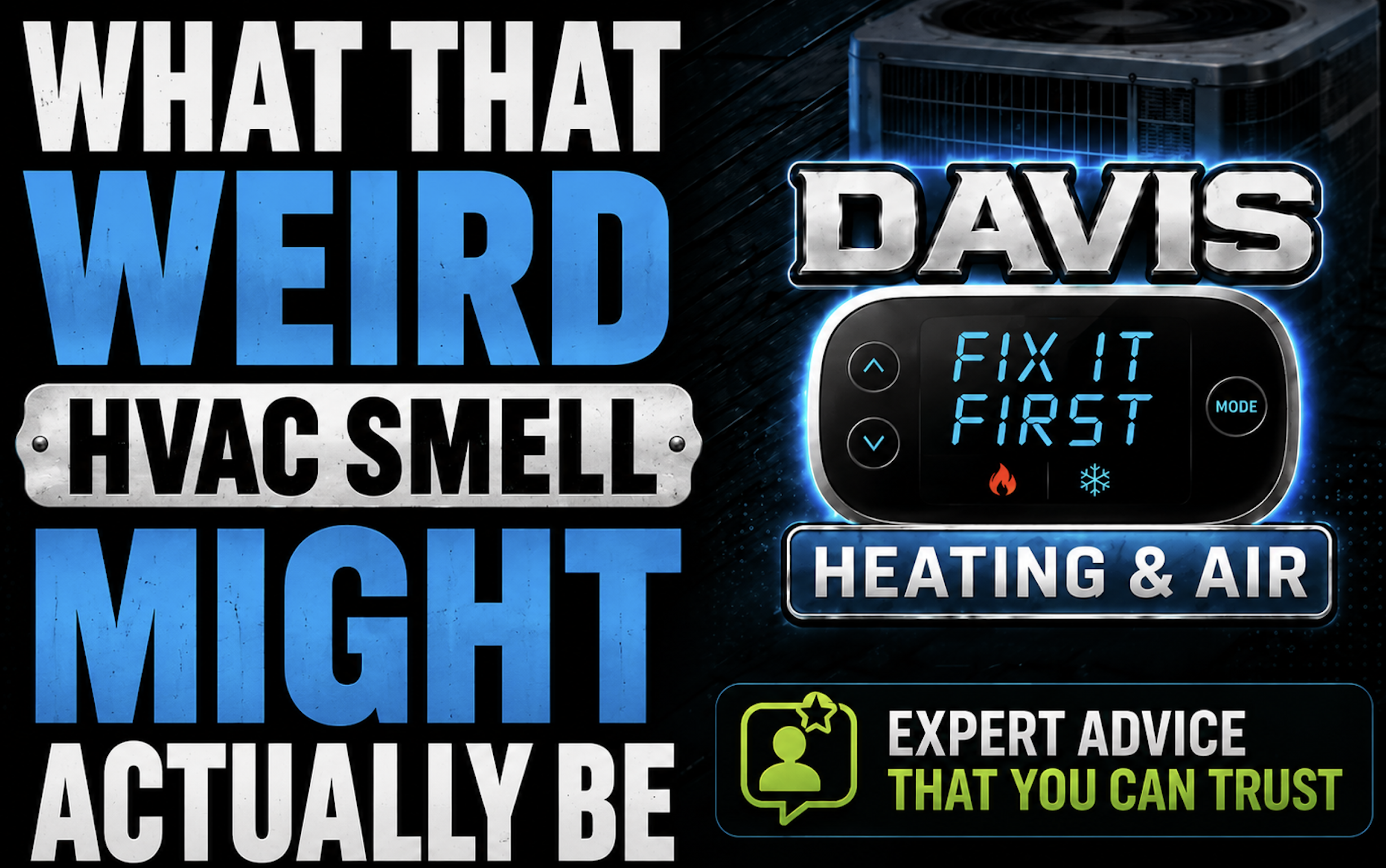 What That Weird HVAC Smell Might Actually Be